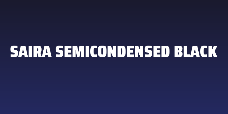 Saira SemiCondensed Black Social Header