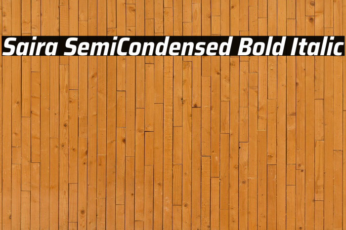 Saira SemiCondensed Bold Italic Example 3