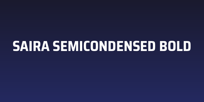 Saira SemiCondensed Bold Social Header