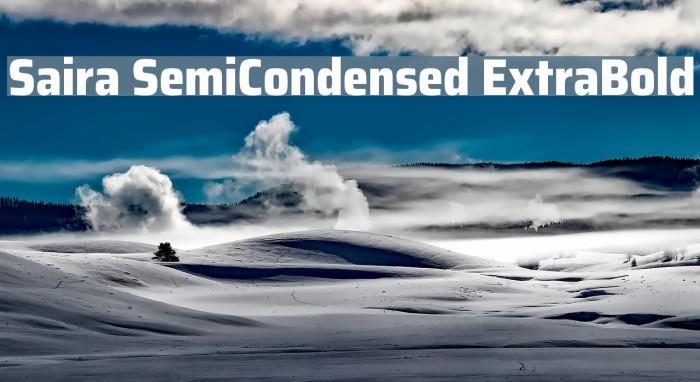 Saira SemiCondensed ExtraBold Schriftart examples