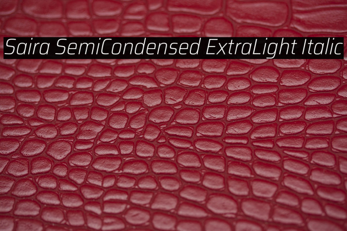Saira SemiCondensed ExtraLight Italic Example 1