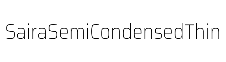 Saira SemiCondensed Thin  Frei Schriftart Herunterladen