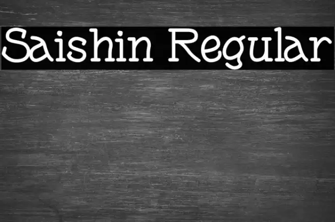 Saishin Regular フォント examples
