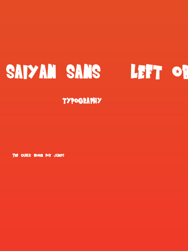 Saiyan Sans - Left ObliqueRegular Poster