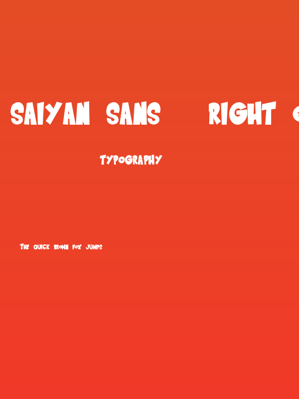 Saiyan Sans - Right ObliqueRegular Poster