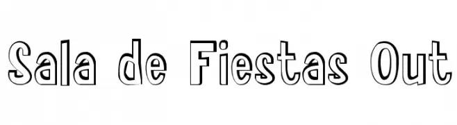 Sala de Fiestas Out  font caratteri gratis