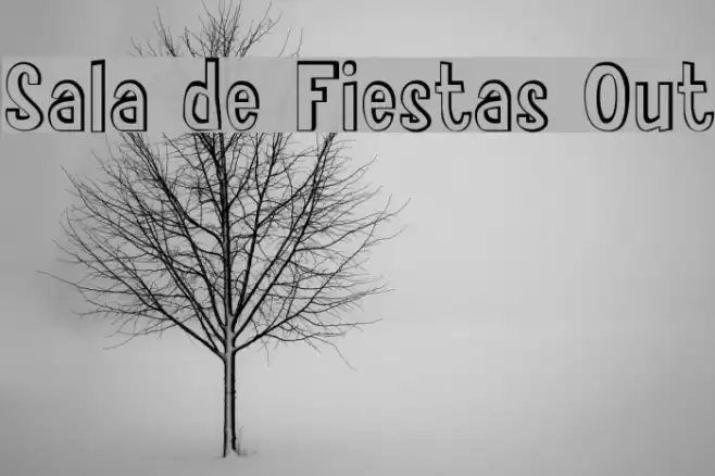 Sala de Fiestas Out Font examples