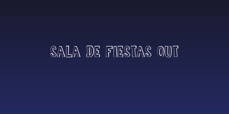 Sala de Fiestas Out Social Header