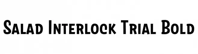 Salad Interlock Trial Bold  font caratteri gratis