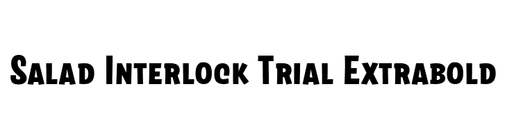 Salad Interlock Trial Extrabold  नि: शुल्क फ़ॉन्ट्स डाउनलोड