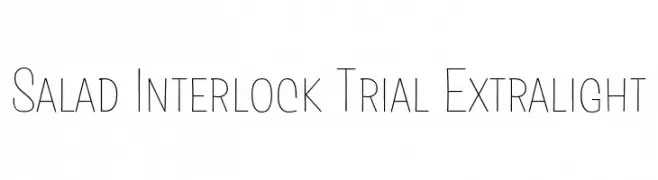 Salad Interlock Trial Extralight  les polices de caractères gratuit tlcharger