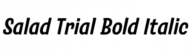 Salad Trial Bold Italic  font caratteri gratis