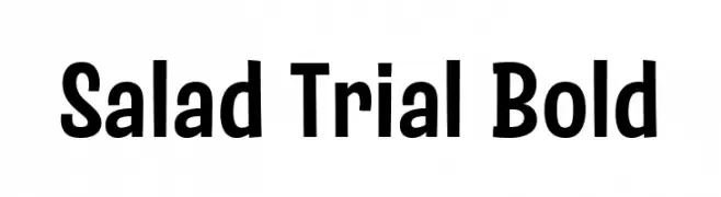 Salad Trial Bold  Free Fonts Download