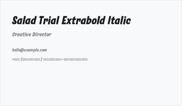 Salad Trial Extrabold Italic Business Card