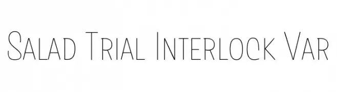 Salad Trial Interlock Var  Free Fonts Download