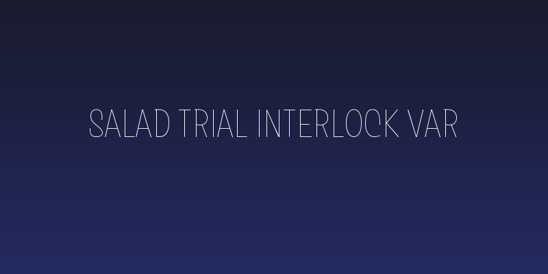 Salad Trial Interlock Var Social Header