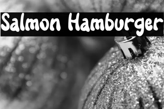 Salmon Hamburger Шрифта examples