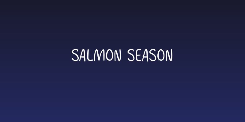 Salmon Season Social Header