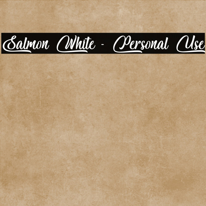 Salmon White - Personal Use Font examples