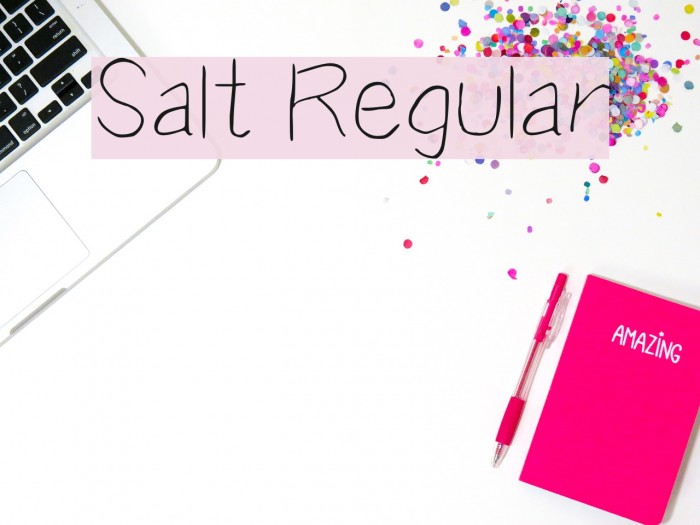 Salt Regular Font examples