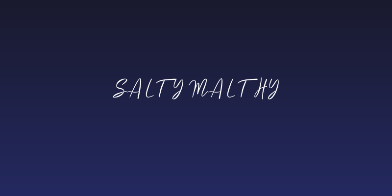 Salty Malthy Social Header
