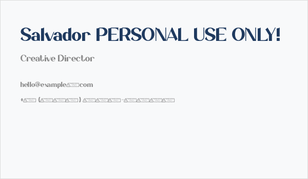 Salvador PERSONAL USE ONLY! Business Card