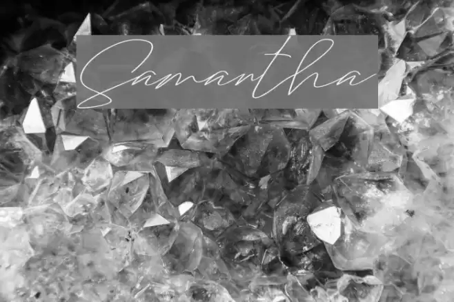 Samantha Font examples