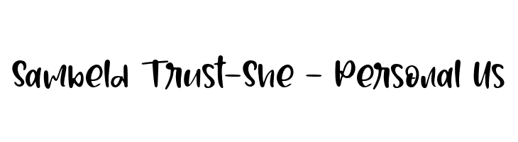 Sambeld Trust-She - Personal Us  Free Fonts Download
