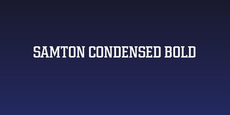Samton Condensed Bold Social Header