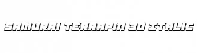 Samurai Terrapin 3D Italic  Frei Schriftart Herunterladen