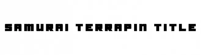 Samurai Terrapin Title  Frei Schriftart Herunterladen