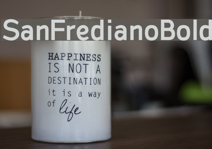SanFrediano-Bold Font examples
