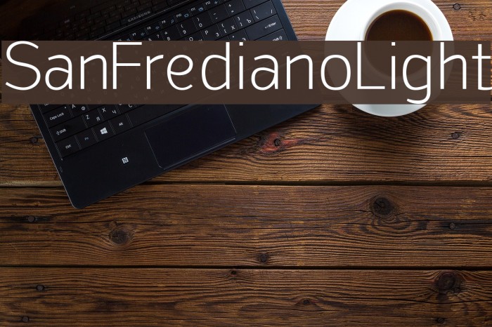 SanFrediano-Light Font examples