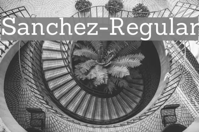 Sanchez-Regular Font examples
