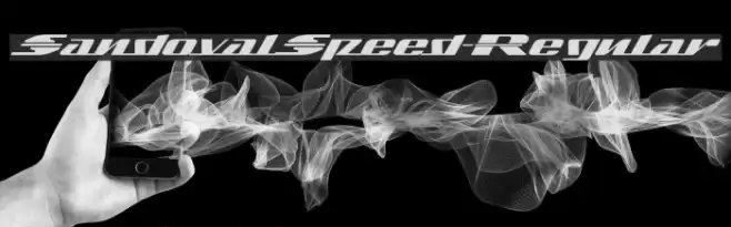 SandovalSpeed-Regular Font examples