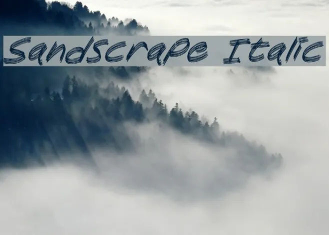 Sandscrape Italic Example 2