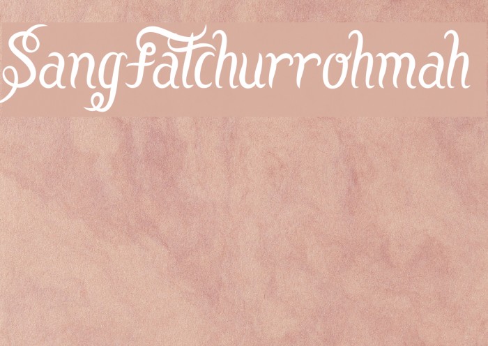SangFatchurrohmah Font examples