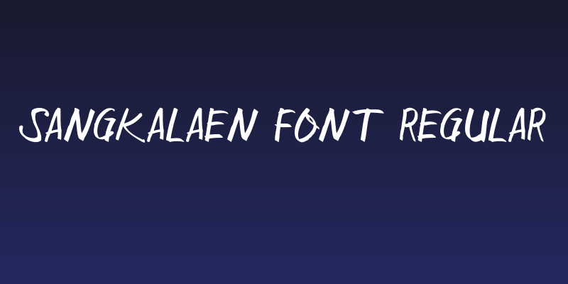 Sangkalaen Font Regular Social Header