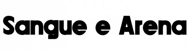 Sangue e Arena  تنزيل الخطوط