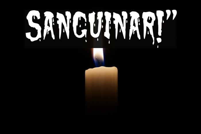 Sanguinary!` Font examples