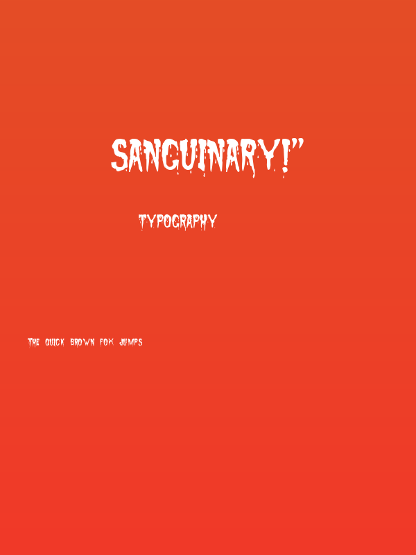 Sanguinary!" Poster