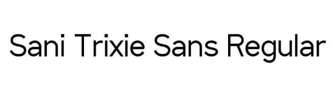Sani Trixie Sans Regular  font caratteri gratis