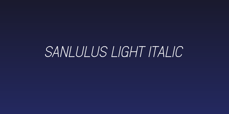 Sanlulus Light Italic Social Header