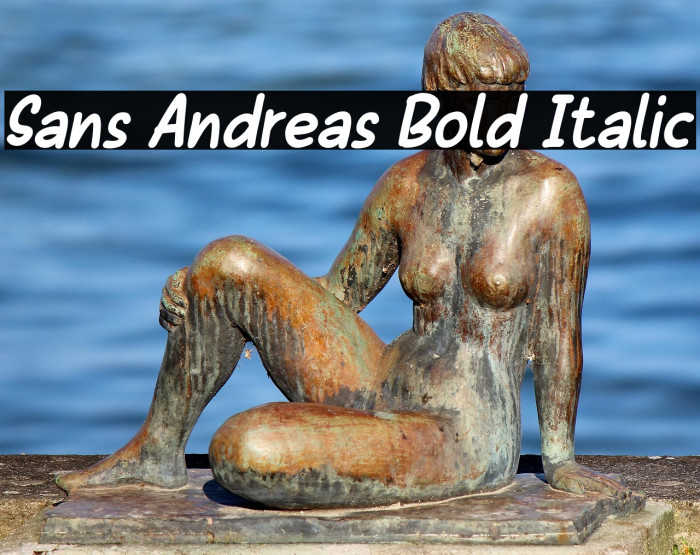 Sans Andreas Bold Italic Example 2