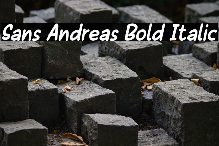 Sans Andreas Bold Italic Example 3