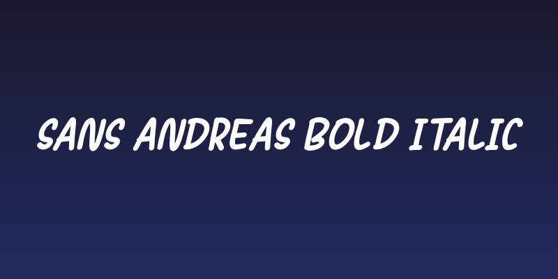 Sans Andreas Bold Italic Social Header