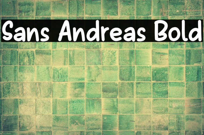 Sans Andreas Bold Example 1