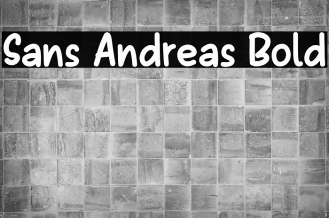 Sans Andreas Bold Font examples