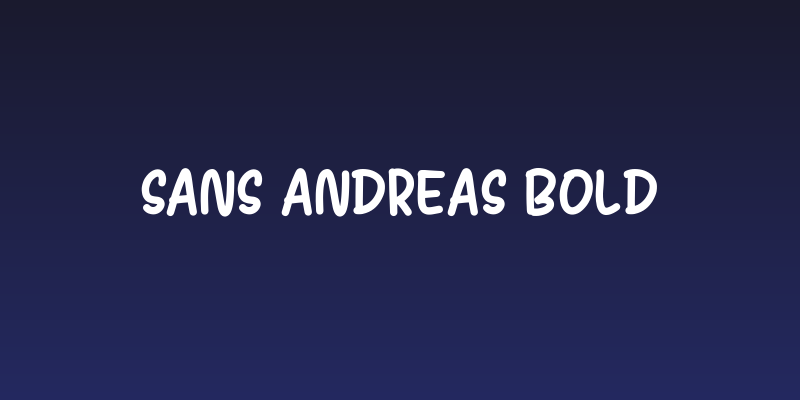 Sans Andreas Bold Social Header