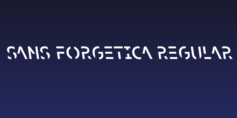 Sans Forgetica Regular Social Header
